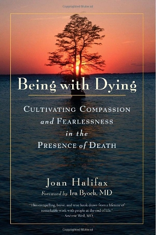 Joan Halifax Roshi - Being With Dying